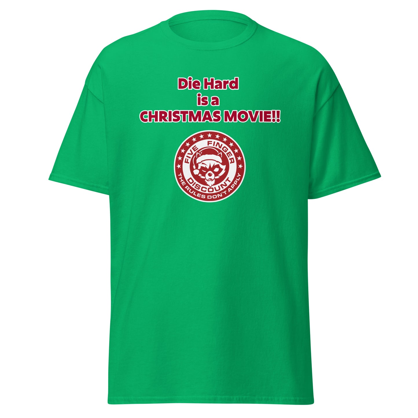 Die Hard Is A CHRISTMAS MOVIE T-Shirt