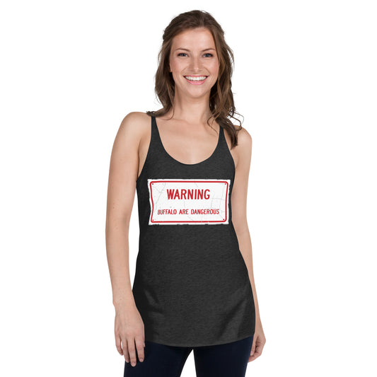 Weathered Warning Buffalo Are Dangerous Women's Racerback Tank