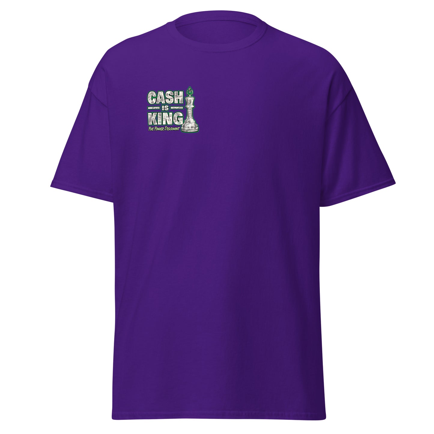 Cash Is King T-Shirt