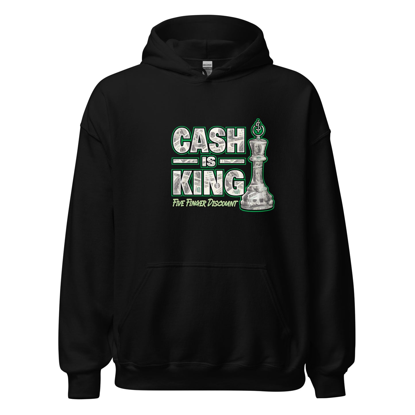 Cash Is King Hoodie