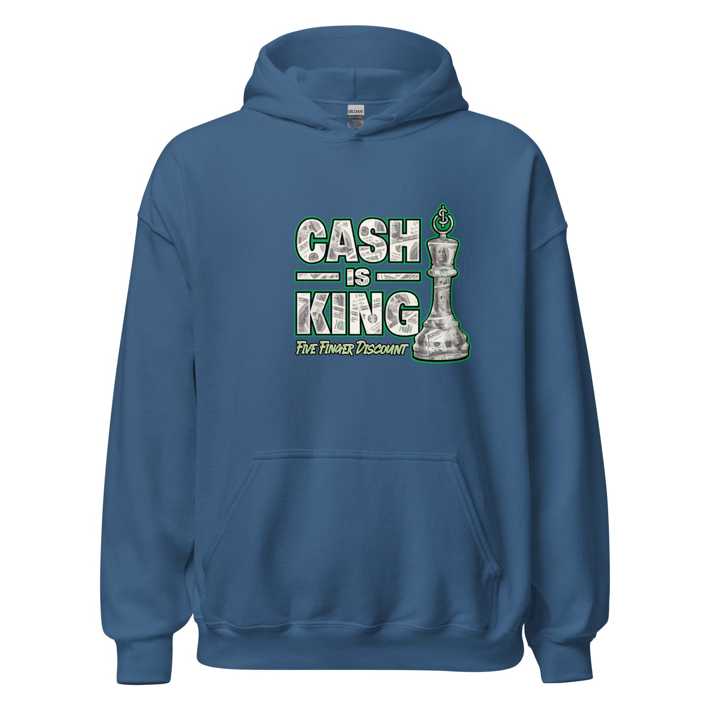 Cash Is King Hoodie