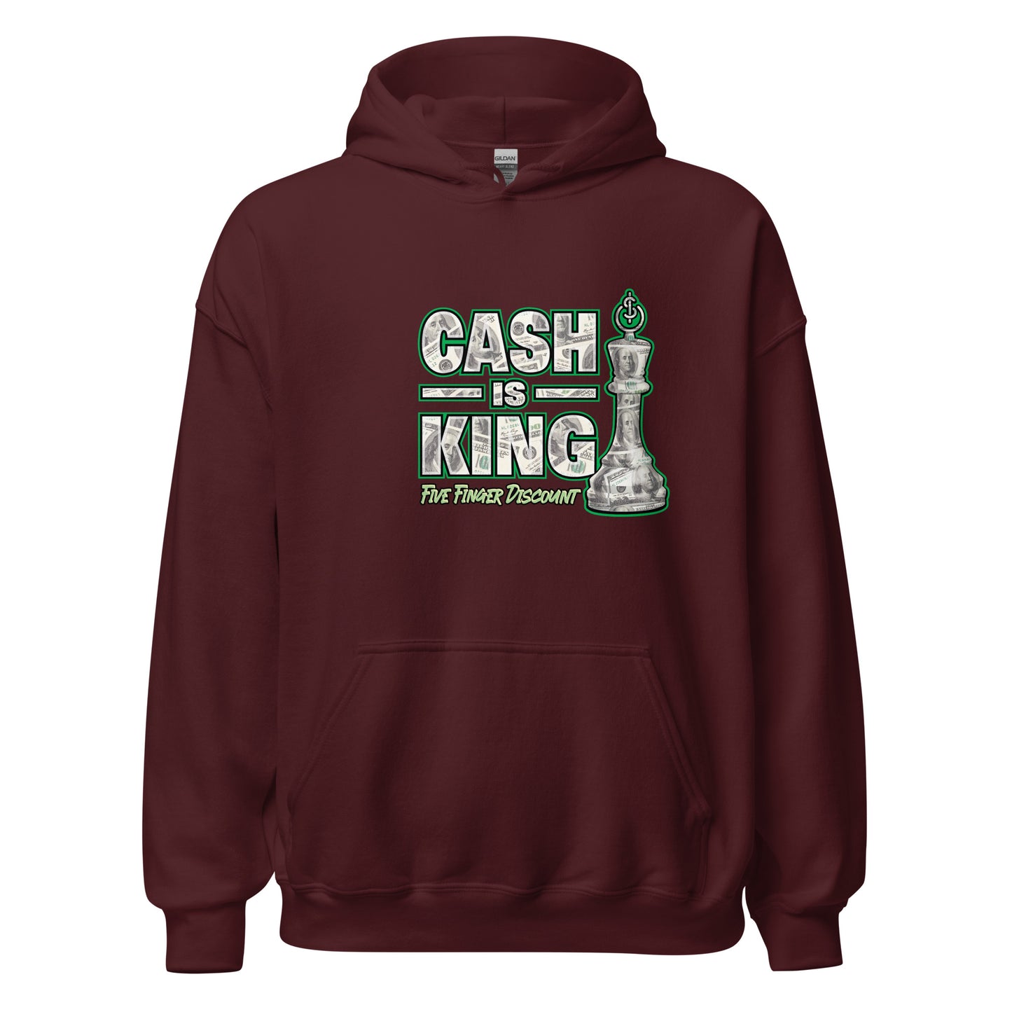 Cash Is King Hoodie