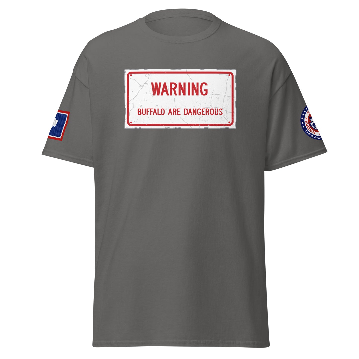 Weathered Warning Buffalo Are Dangerous Sign T-Shirt