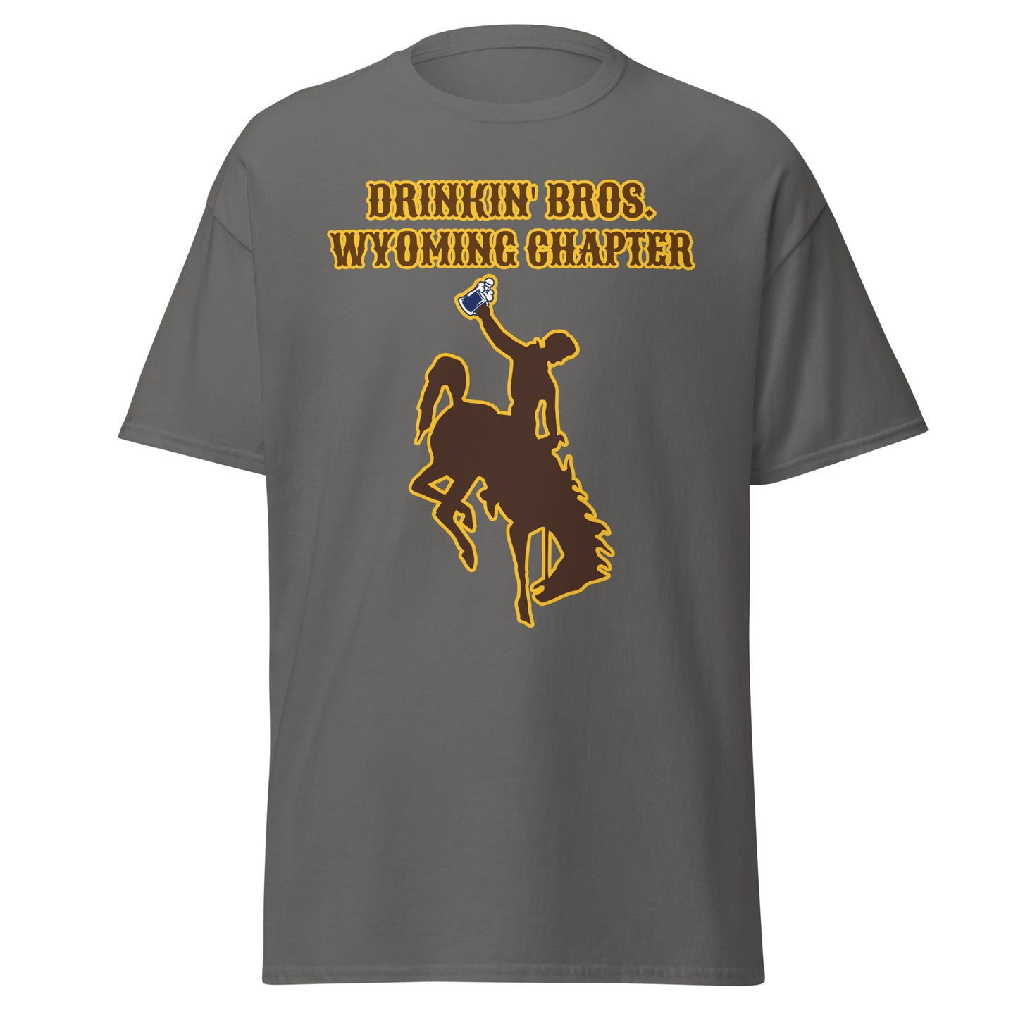 Drinkin' Bros. Wyoming Chapter T-Shirt