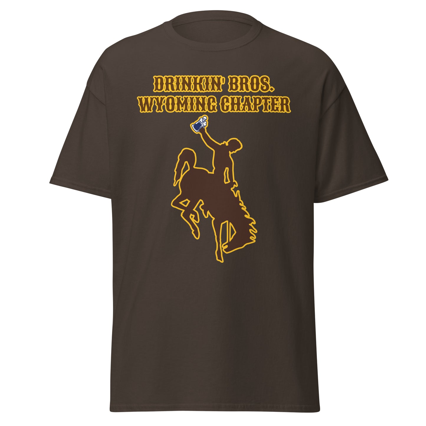 Drinkin' Bros. Wyoming Chapter T-Shirt