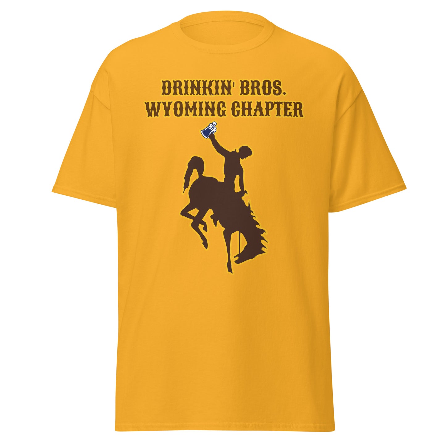 Drinkin' Bros. Wyoming Chapter T-Shirt