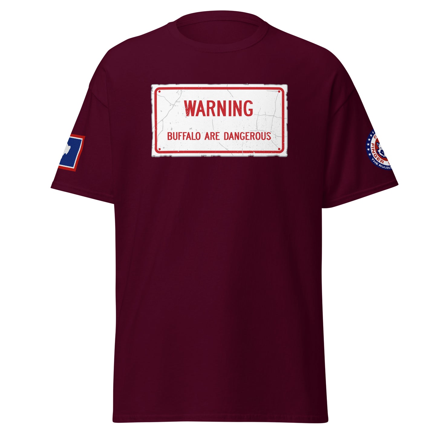 Weathered Warning Buffalo Are Dangerous Sign T-Shirt