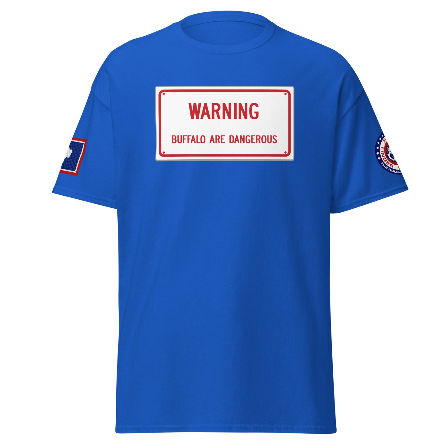 Warning Buffalo Are Dangerous Sign T-Shirt