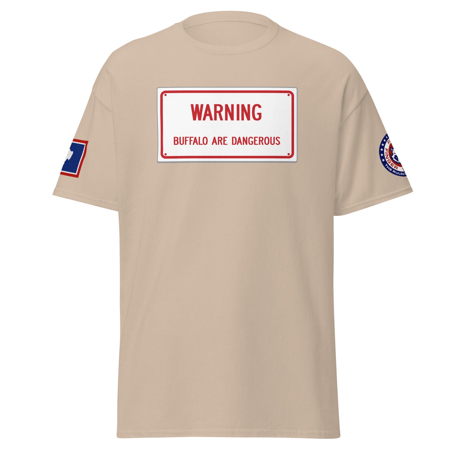 Warning Buffalo Are Dangerous Sign T-Shirt