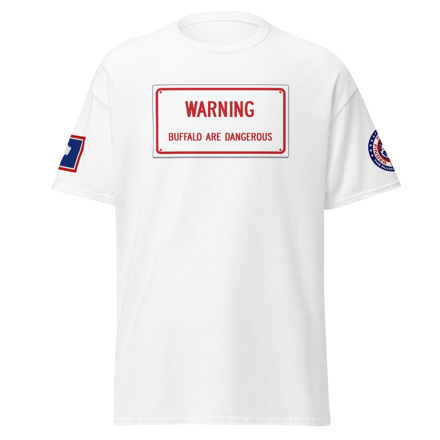 Warning Buffalo Are Dangerous Sign T-Shirt