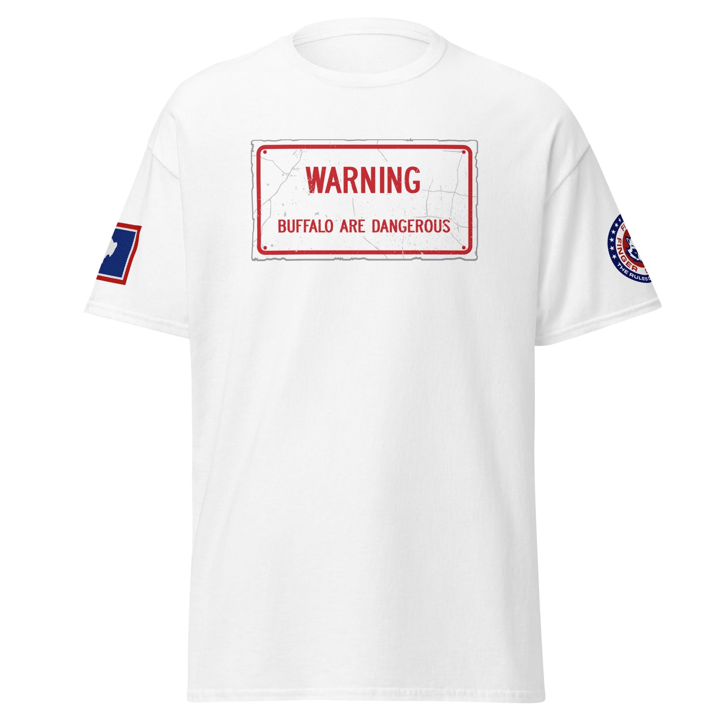 Weathered Warning Buffalo Are Dangerous Sign T-Shirt