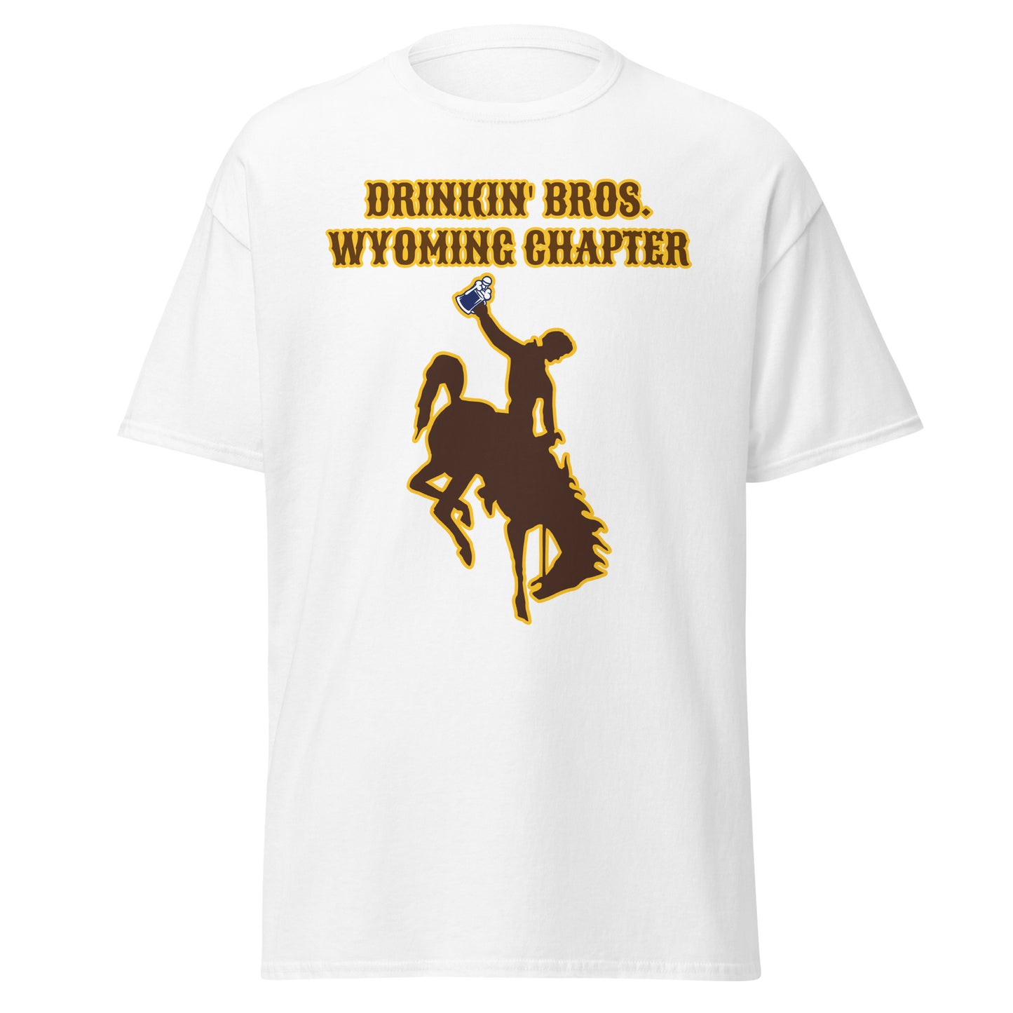 Drinkin' Bros. Wyoming Chapter T-Shirt