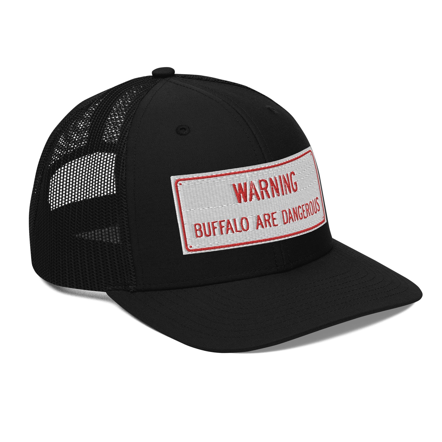 Warning Buffalo Are Dangerous Sign Trucker Hat