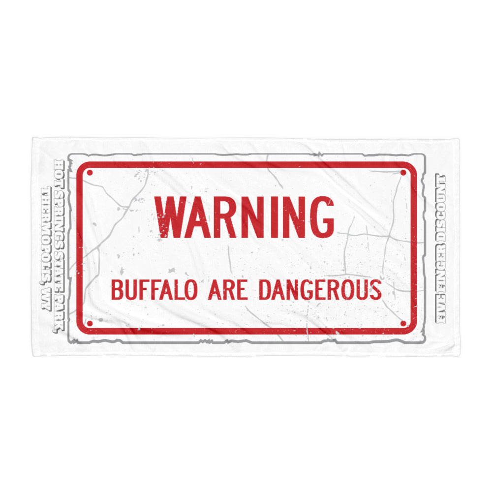 Weathered Warning Buffalo Are Dangerous Sign Towel